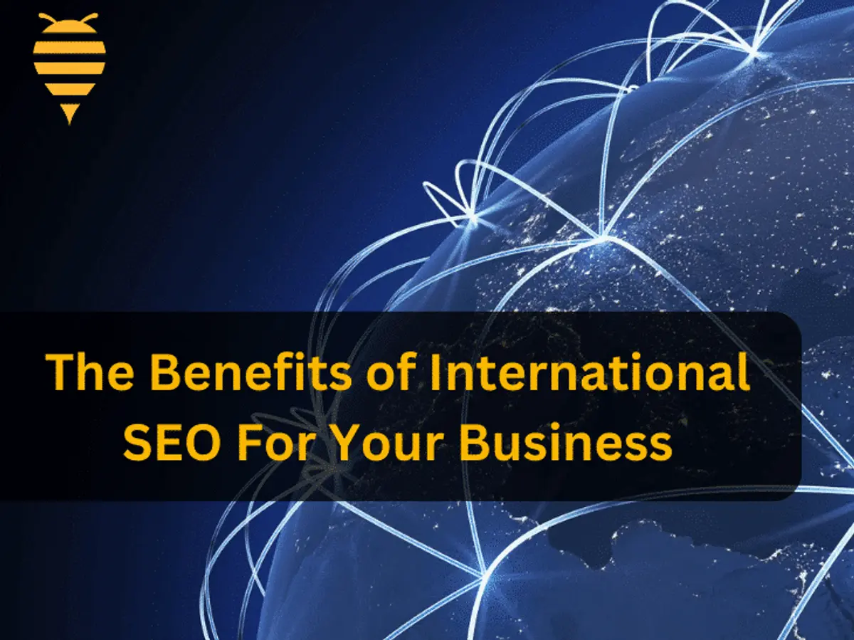 The Benefits of International SEO For Your Business