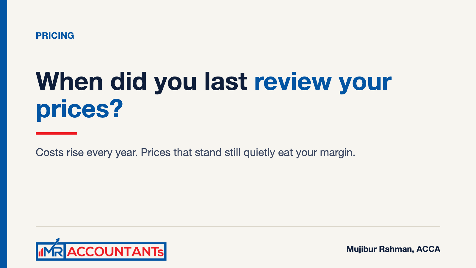 When Did You Last Review Your Prices? A Simple Annual Pricing Check