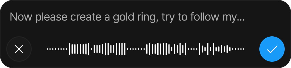 Voice input in the prompt bar with a live waveform and the transcribed text