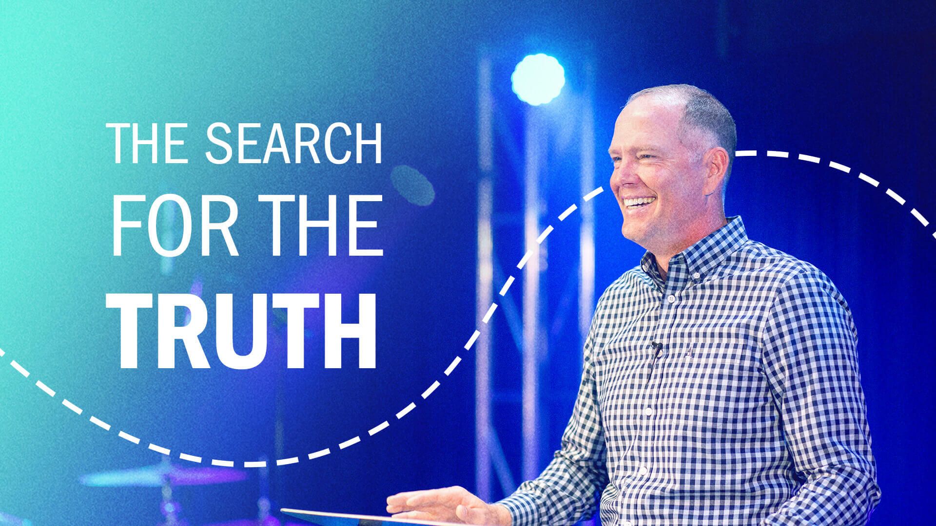 The Search for the Truth 