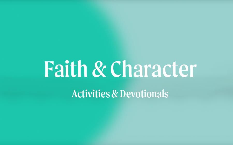 Faith & Character