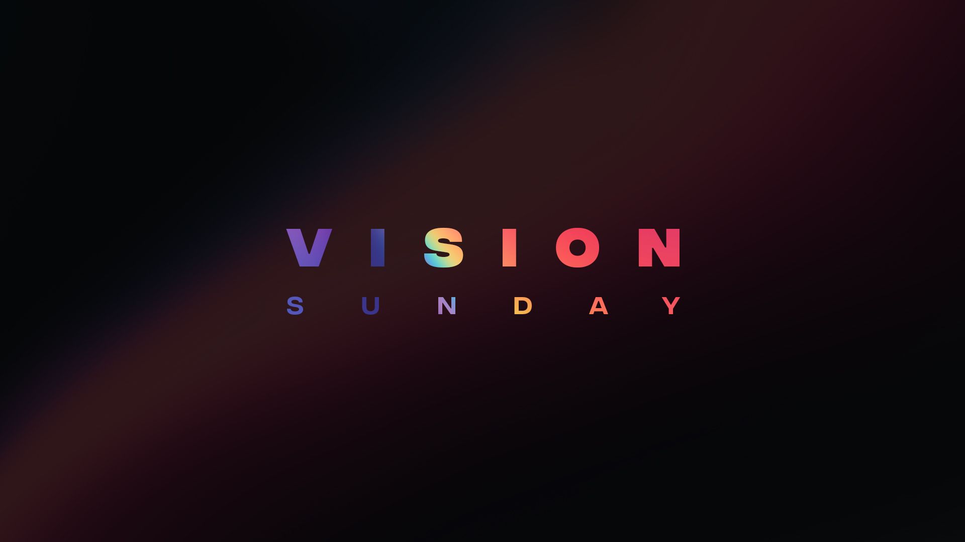 Vision Sunday