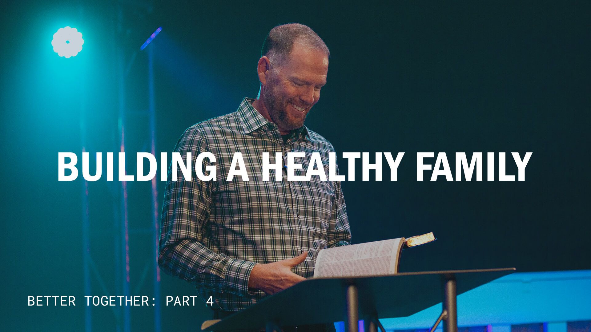 Building a Healthy Family