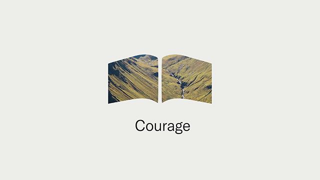 Courage
