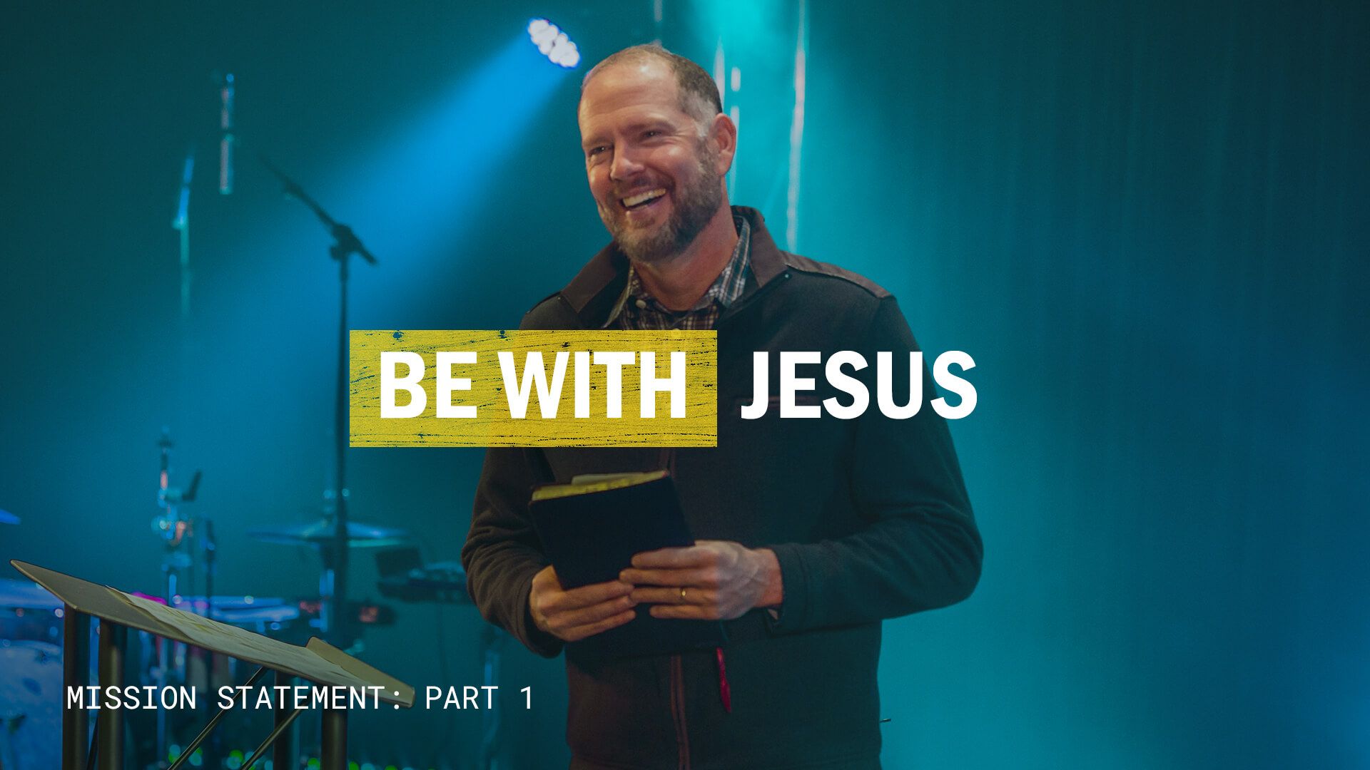 Be With Jesus