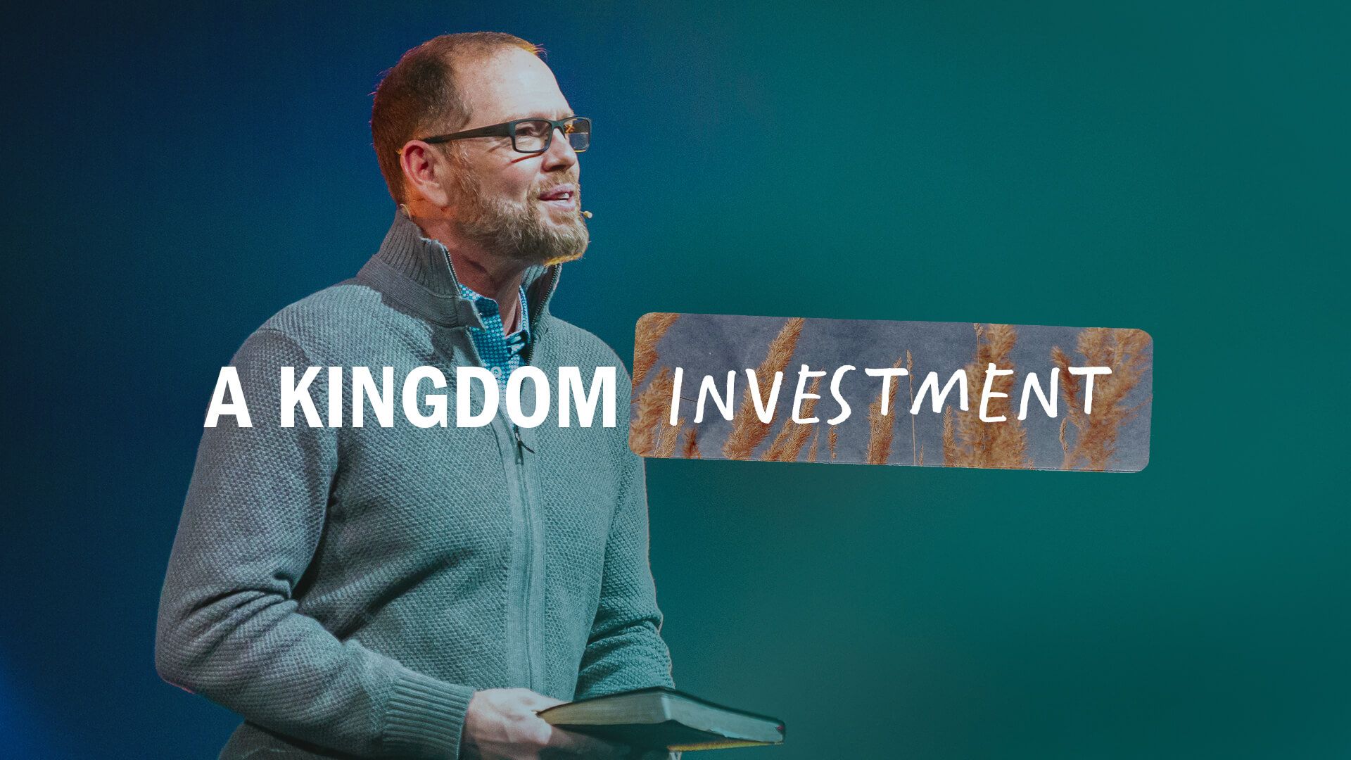 A Kingdom Investment 