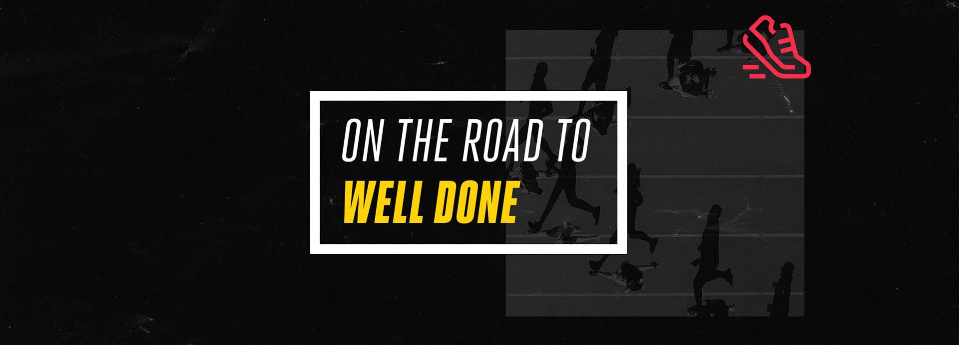 On the Road to Well Done