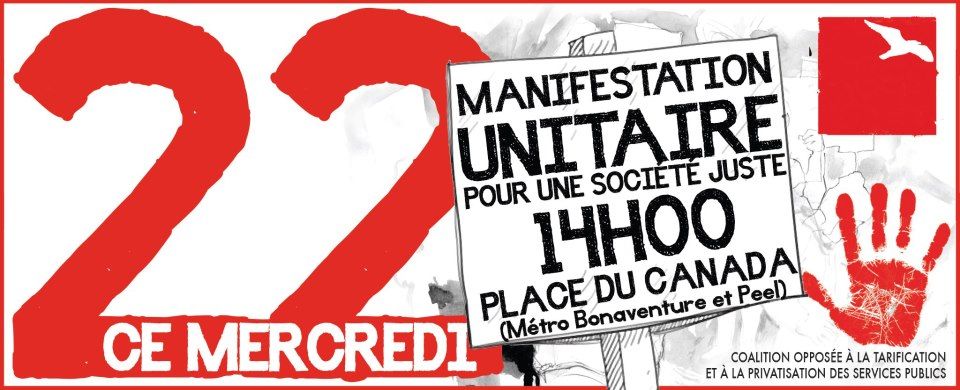 A red and white banner announces "Ce mercredi 22, Manifestation unitaire pour une société juste, 14h00, Place du Canada," with a red handprint and a white bird on a red square.