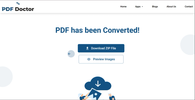 PDF Doctor's completion screen reading 'PDF has been Converted!' with Download ZIP File and Preview Images buttons.
