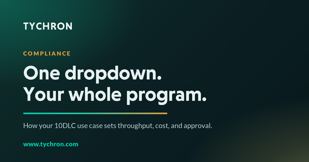 Tychron — Choosing your 10DLC use case
