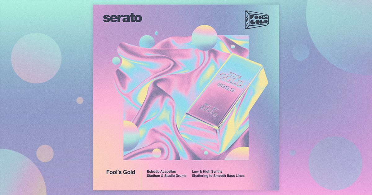 Fool's Gold | Serato Studio Sound Pack