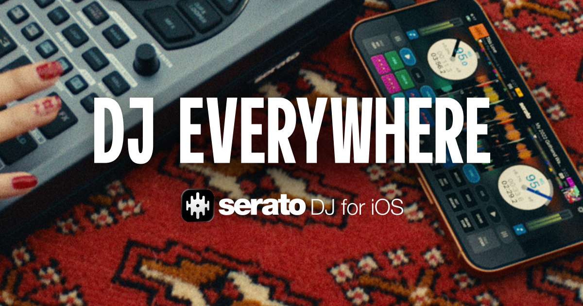 Serato DJ 5.0 Is Out, and Serato DJ Now Runs on iPhone and iPad