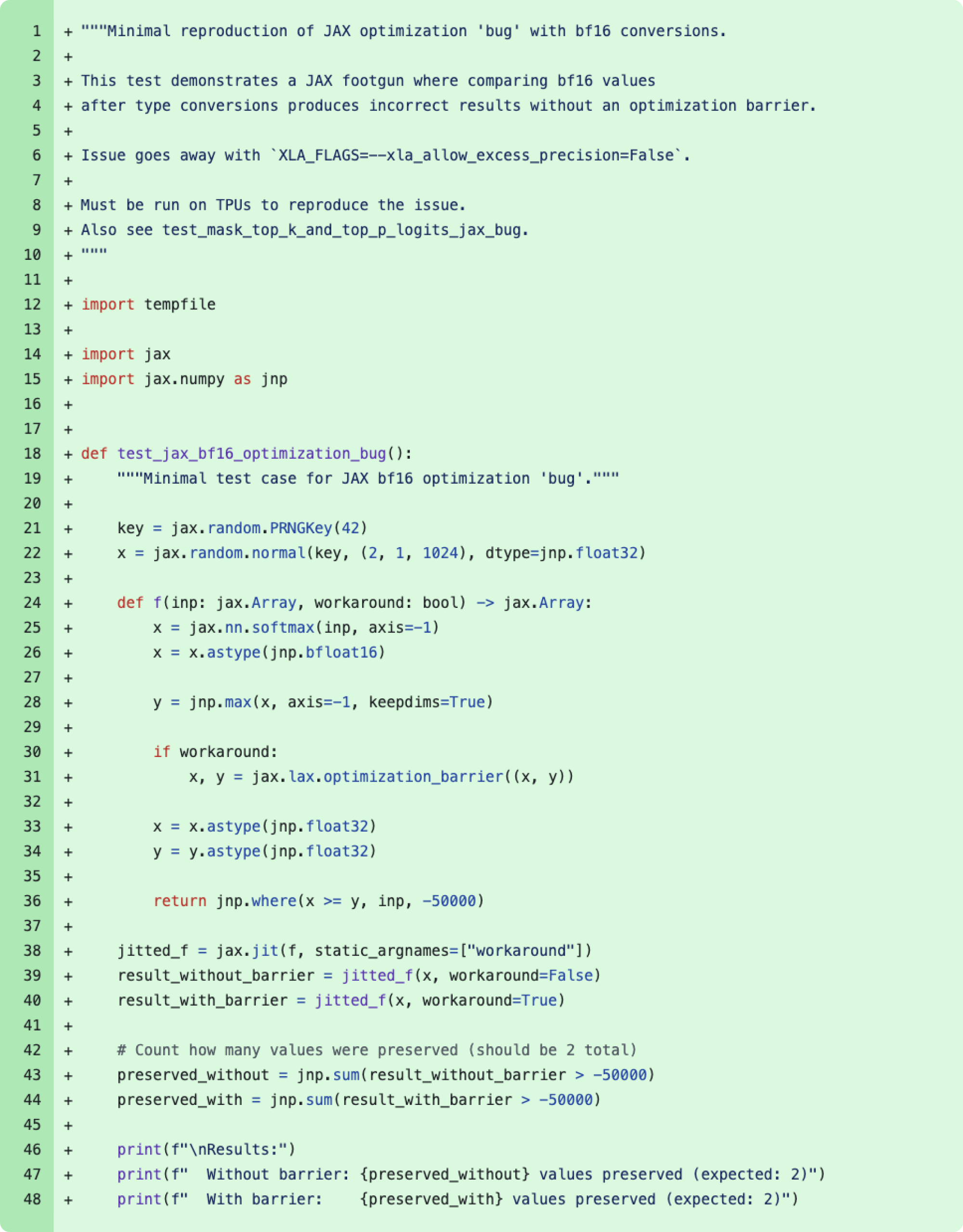 Avqustun 11-i dəyişikliyi ilə birləşdirilmiş minimizə edilmiş reproducer-in kod fraqmenti. Bu dəyişiklik 2024-cü il dekabrında müvəqqəti həll edilən "xəta"nın əsas səbəbini tapdı; əslində bu, xla_allow_excess_precision bayrağının gözlənilən davranışıdır.