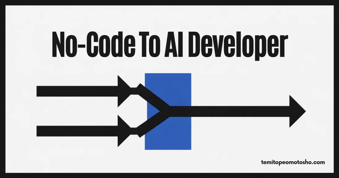 Cover reading "No-code to AI developer" with two arrows merging into one bold line