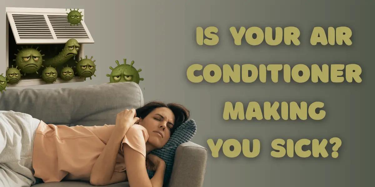 Sick woman on couch with cartoon germs from air vent. Text reads: Is Your Air Conditioner Making You Sick? Springfield, MO.