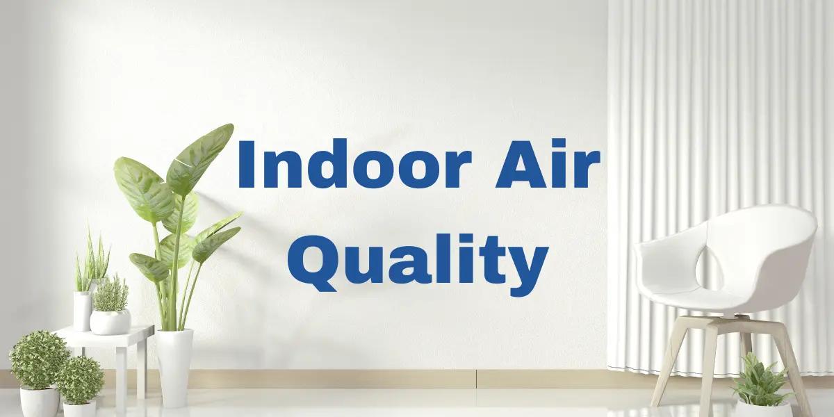 Browse: Indoor Air Quality