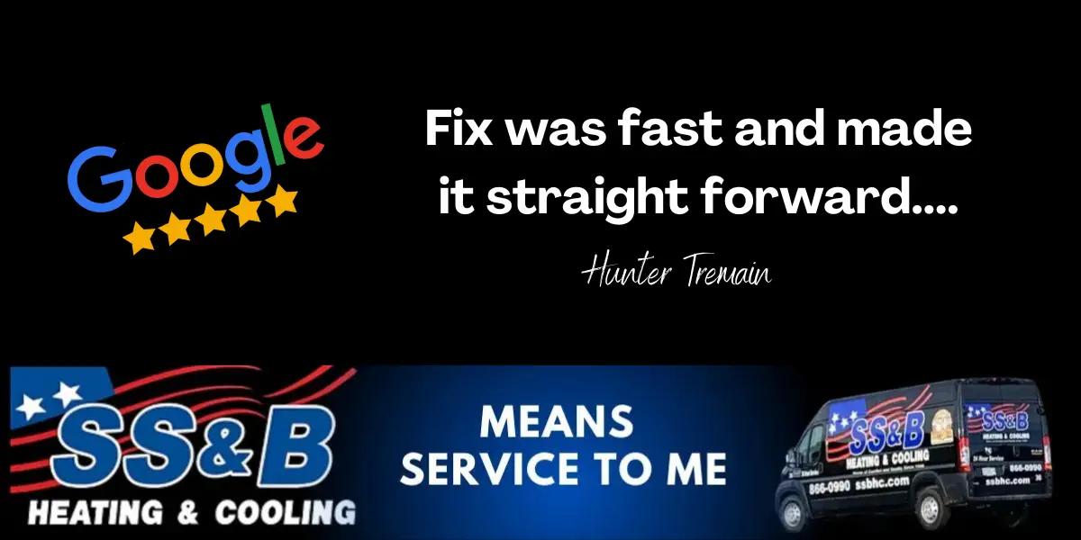 Hunter Tremain: 5 star review SS&B Heating & Cooling, Springfield, MO