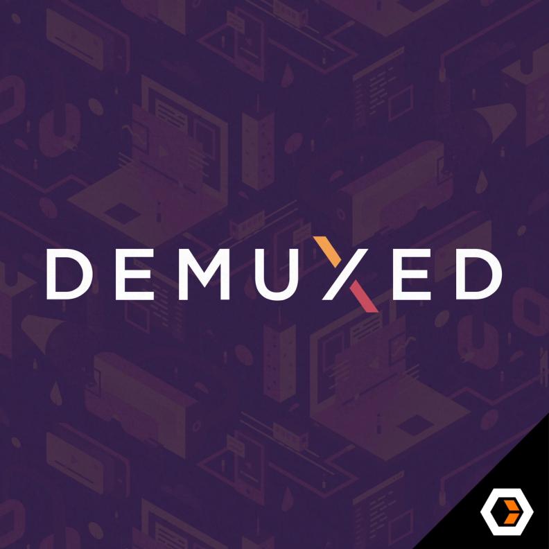 Demuxed