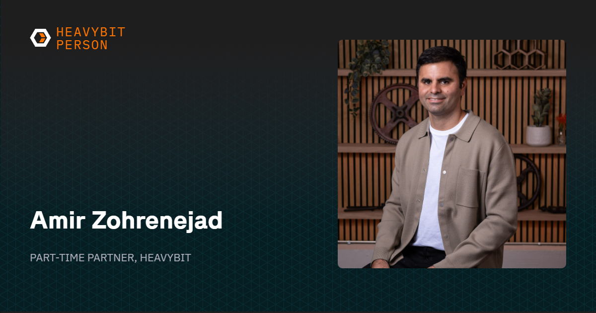 Amir Zohrenejad, Part-Time Partner at Heavybit | Heavybit