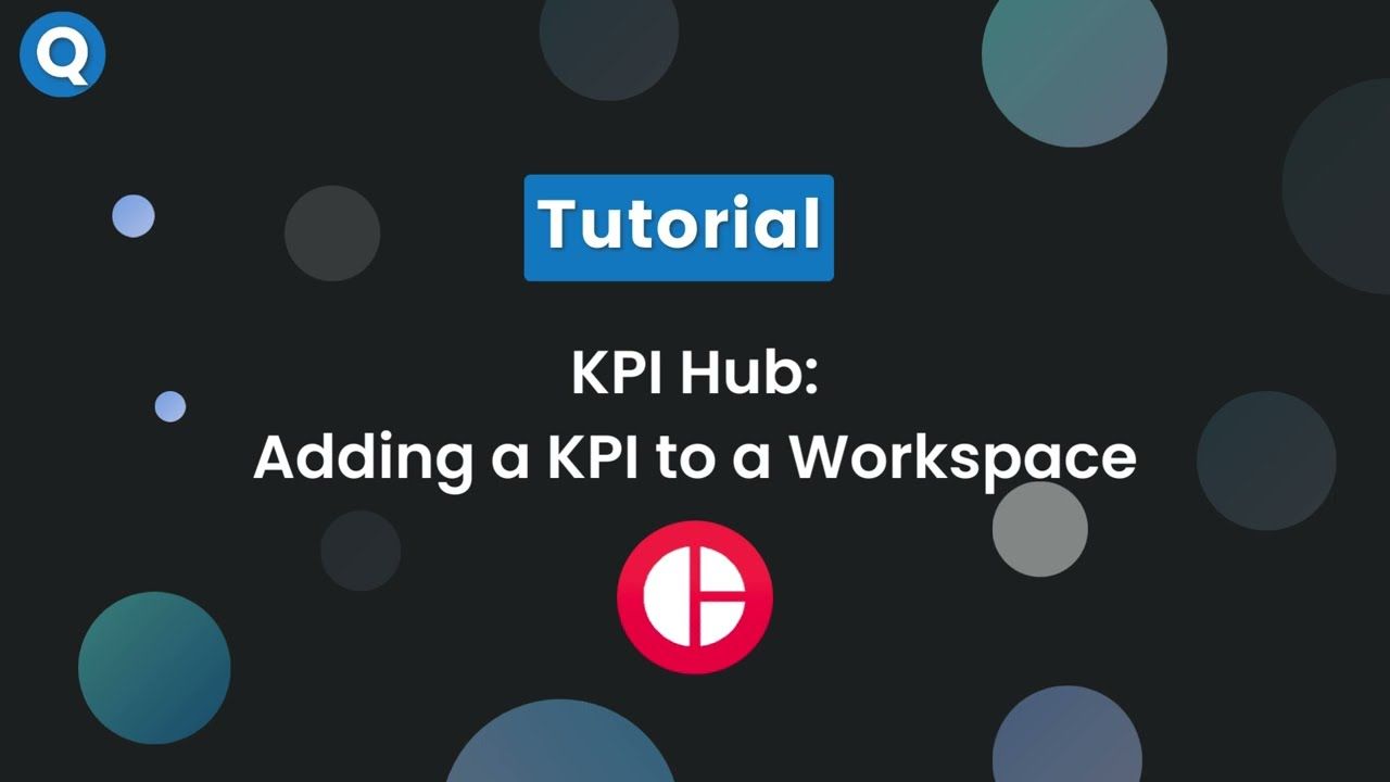 KPI Hub - Adding a KPI to a Workspace