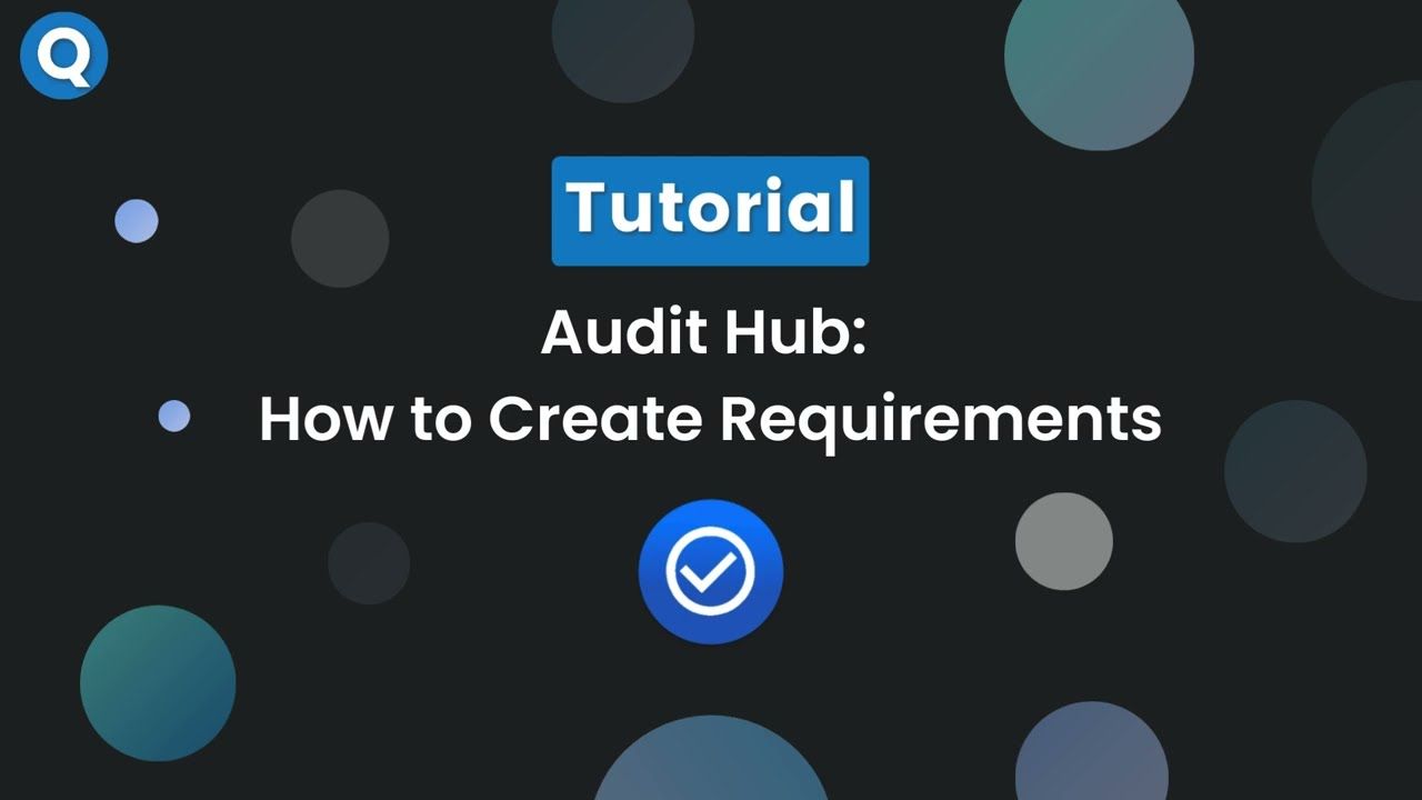 Audit Hub - How to Create Requirements