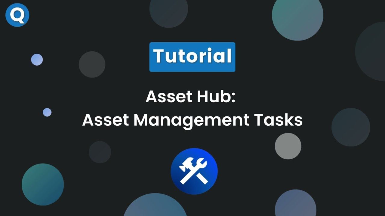 Asset Hub - Management Tasks