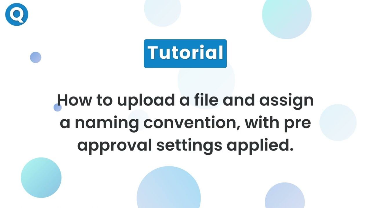 File upload & assign a naming convention with pre approval