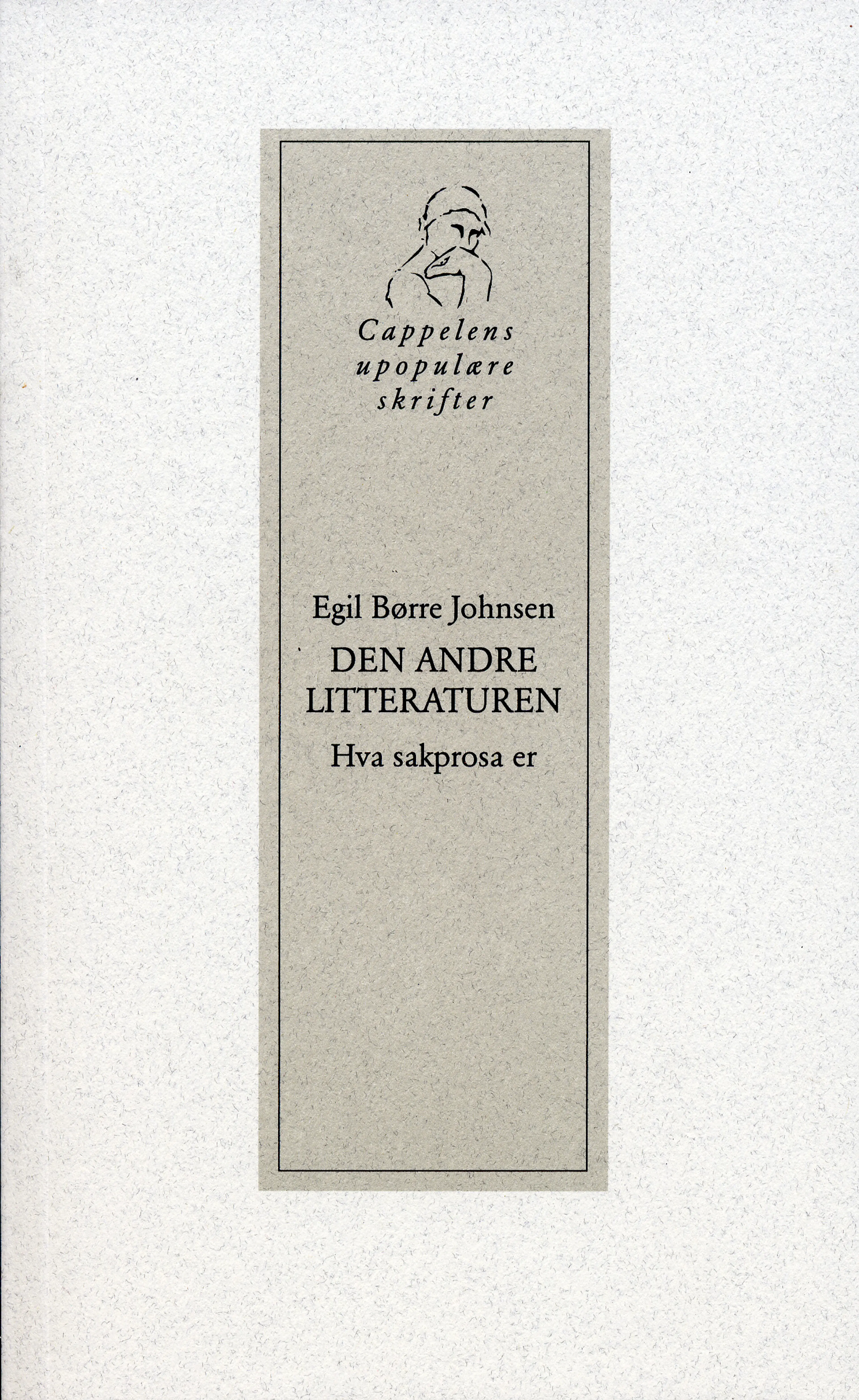 Omslag Den andre litteraturen av Egil Børre Johnsen (Heftet)