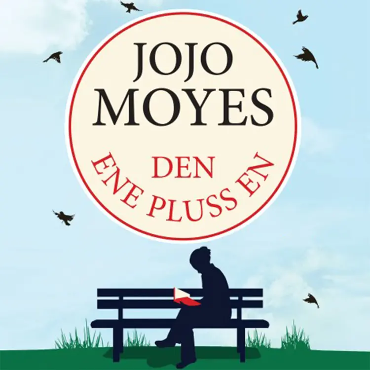 Omslag Den ene pluss en av Jojo Moyes (Lydbok)