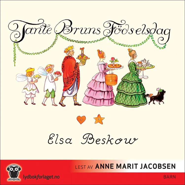 Omslag Tante Bruns fødselsdag av Elsa Beskow (Lydbok)