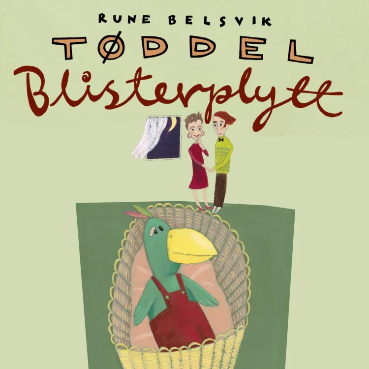 Omslag Tøddel Blisterplytt av Rune Belsvik (Lydbok)