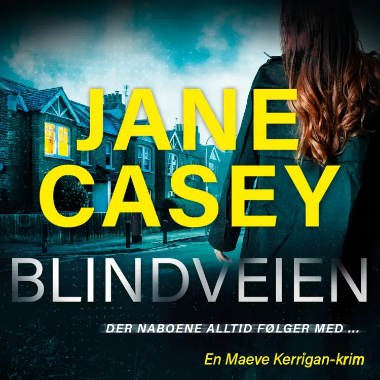 Omslag Blindveien av Jane Casey (Lydbok)
