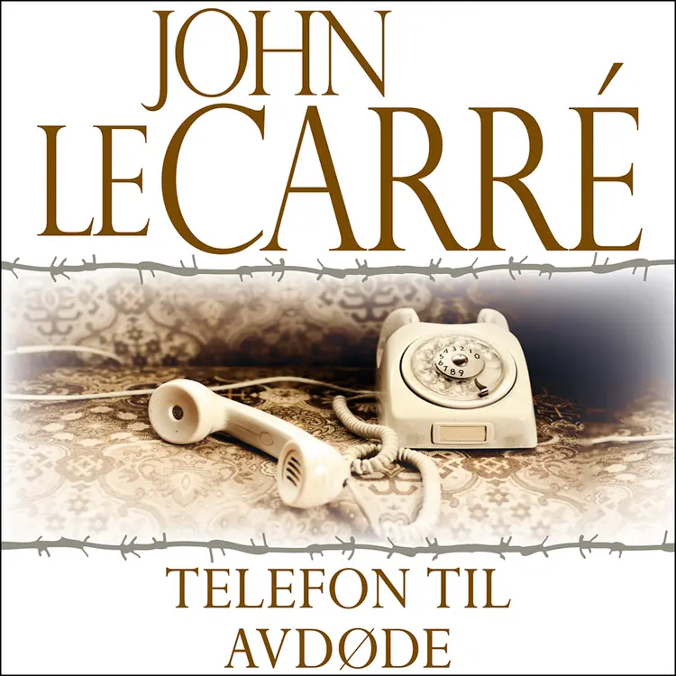 Omslag Telefon til avdøde av John le Carré (Lydbok)