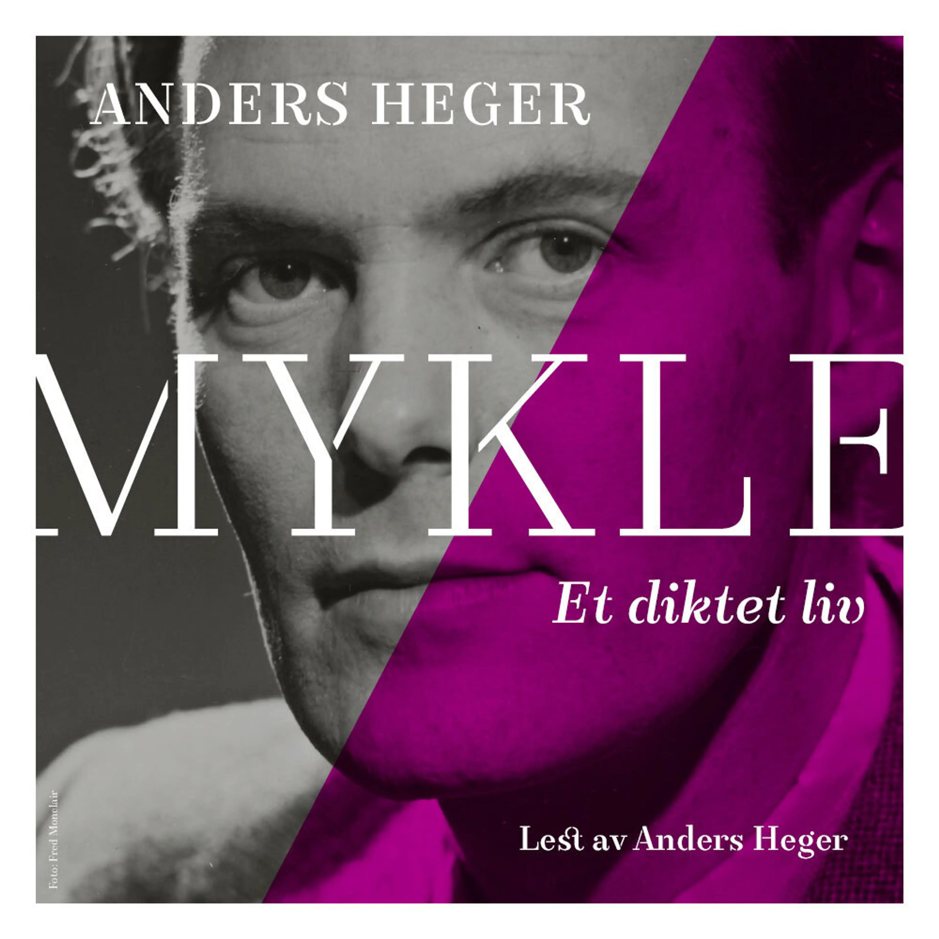 Omslag Mykle - et diktet liv av Anders Heger (Lydbok)