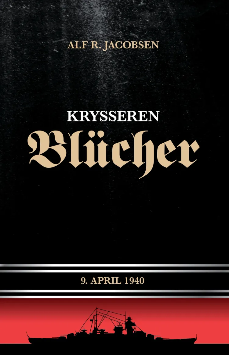 Omslag Krysseren Blücher av Alf R. Jacobsen (Ebok)