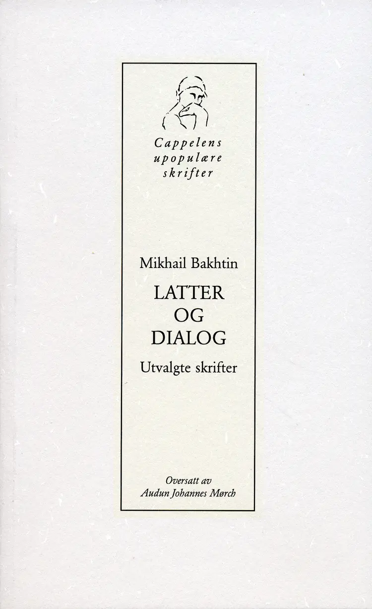 Omslag Latter og dialog av Mikhail Bakhtin (Heftet)