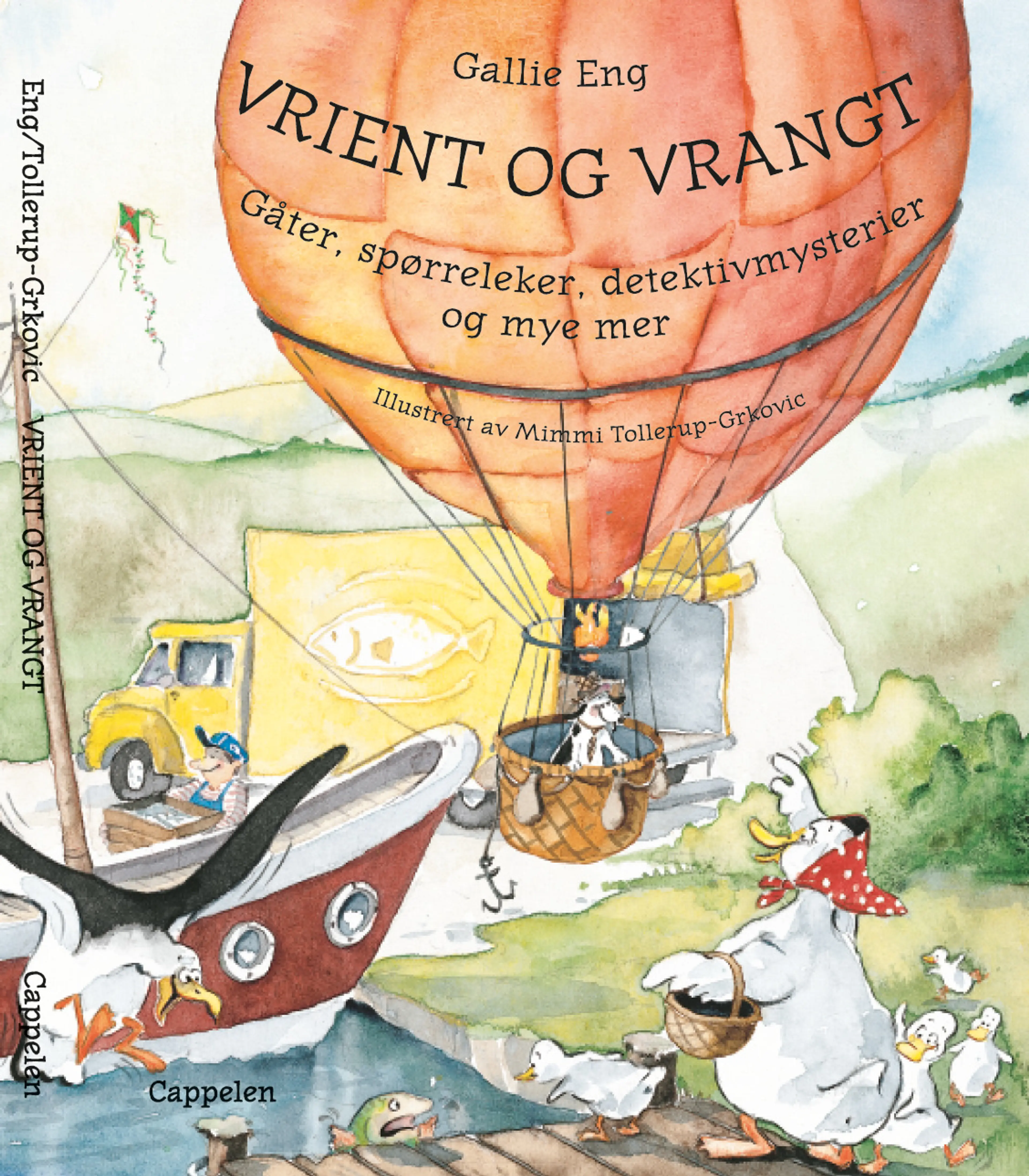 Omslag Vrient og vrangt av Eng Gallie (Innbundet)