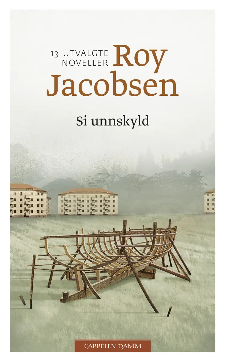 Omslag Si unnskyld av Roy Jacobsen (Ebok)