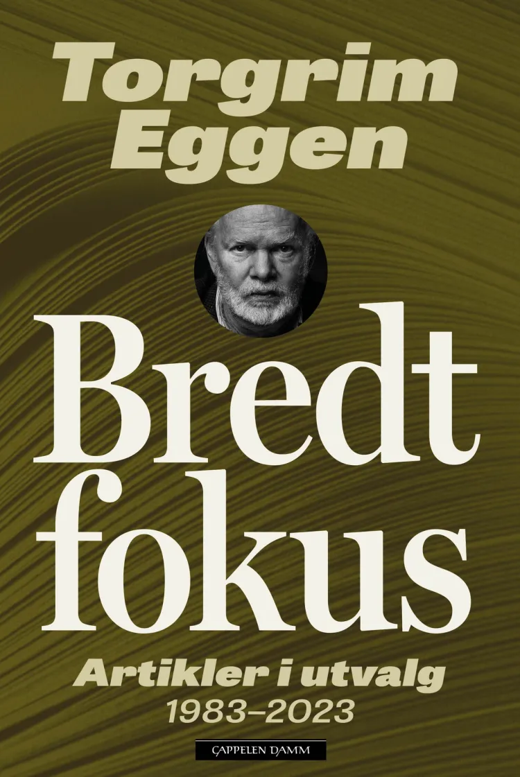 Omslag Bredt fokus av Torgrim Eggen (Ebok)
