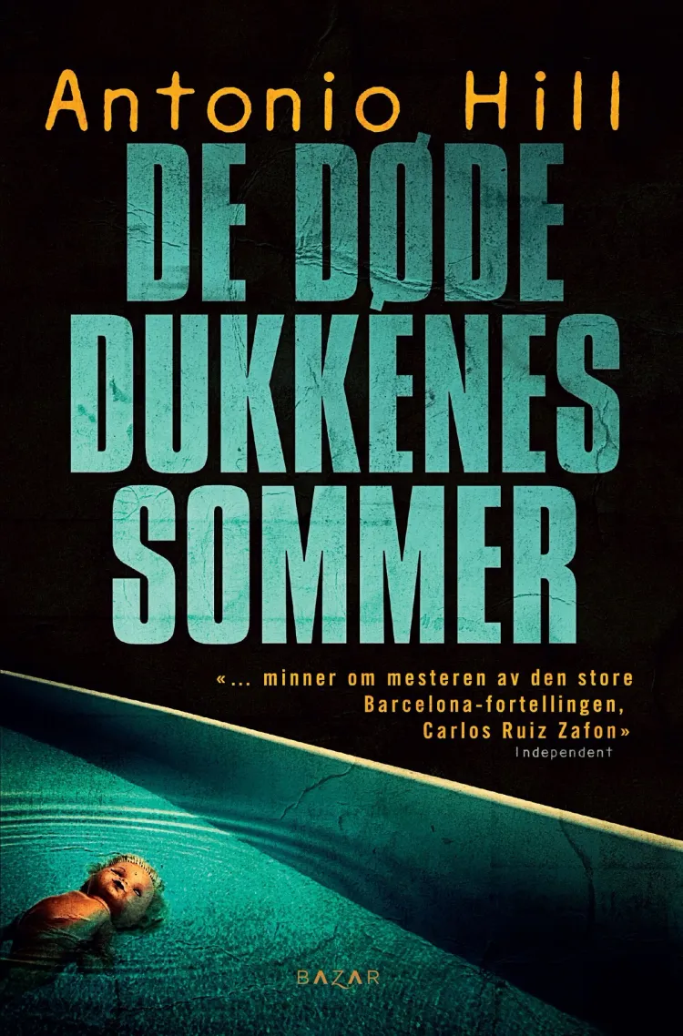 Omslag De døde dukkenes sommer av Antonio Hill (Innbundet)