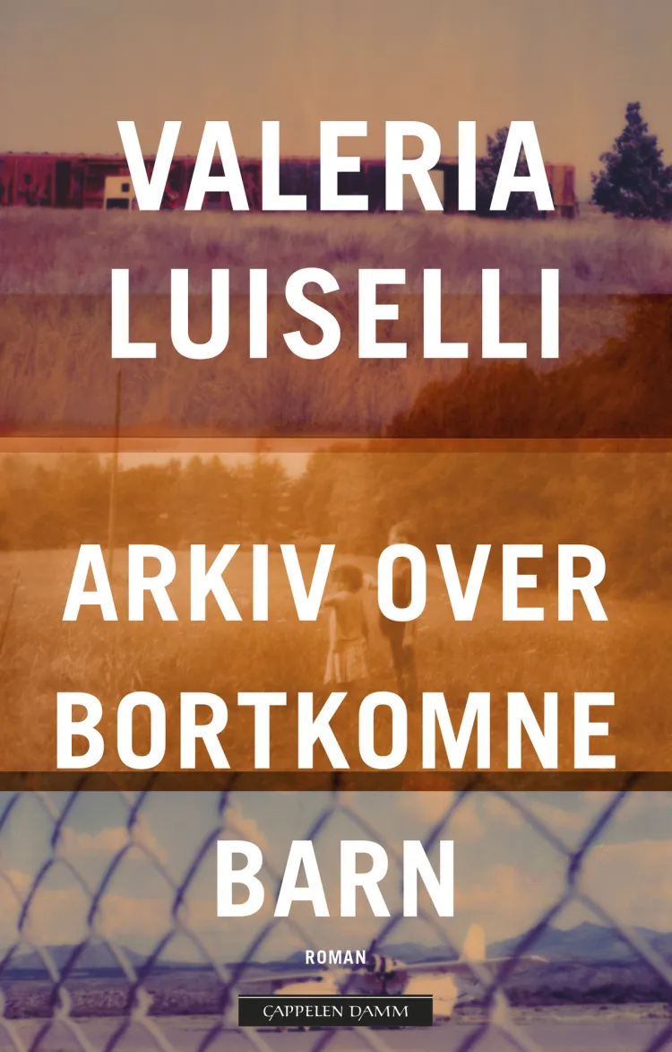 Omslag Arkiv over bortkomne barn av Valeria Luiselli (Innbundet)
