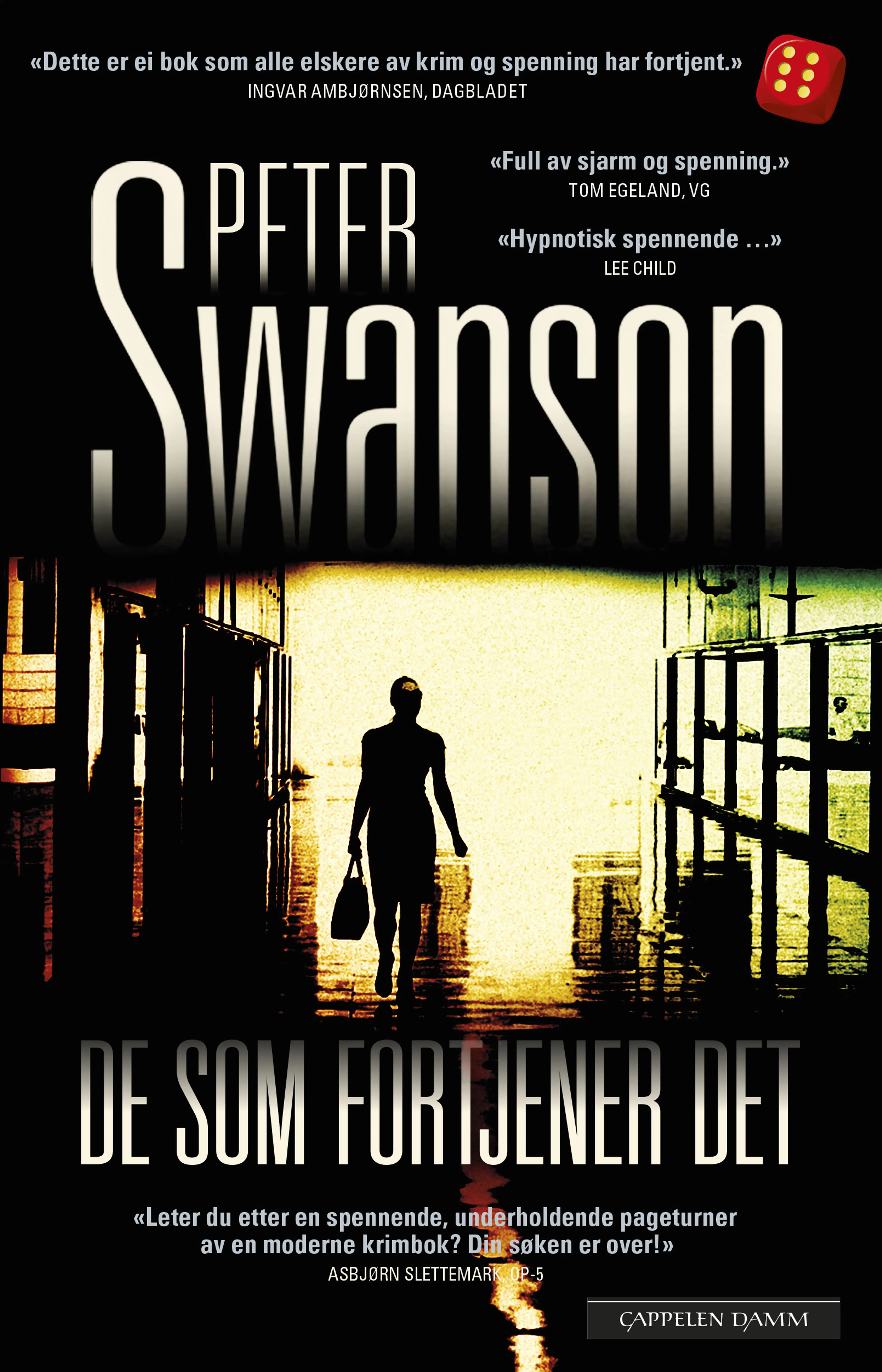 Omslag De som fortjener det av Swanson, Peter (Ebok)