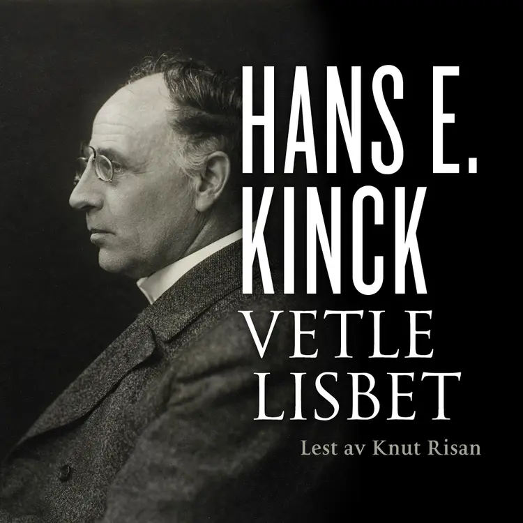 Omslag Vetle-Lisbet av Hans E. Kinck (Lydbok)