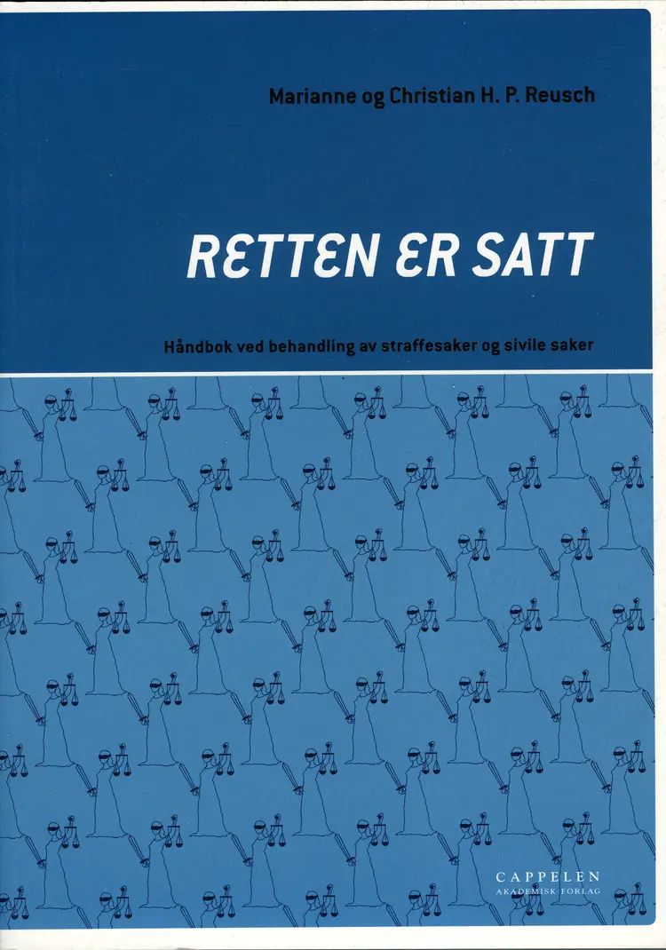 Omslag Retten er satt av Marianne Reusch og Christian H. P. Reusch (Heftet)