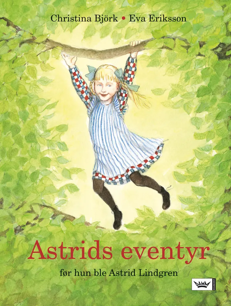 Omslag Astrids eventyr av Christina Björk (Innbundet)