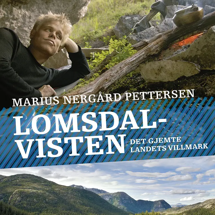 Omslag Lomsdal-Visten av Marius Nergård Pettersen (Lydbok)