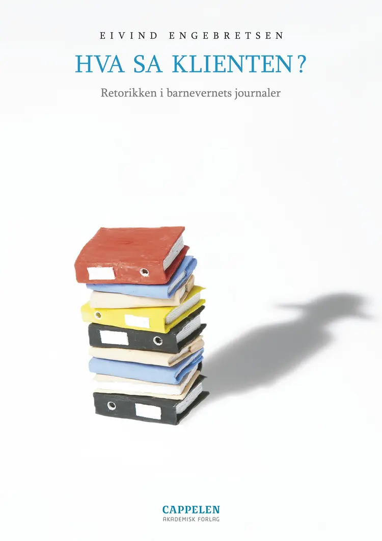 Omslag Hva sa klienten? av Eivind Engebretsen (Heftet)
