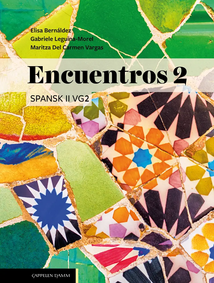 Omslag Encuentros 2 (LK20) av Elisa Bernáldez, Maritza Del Carmen Vargas, Gabriele Leguina-Morel og Eli-Marie Drange (Innbundet)