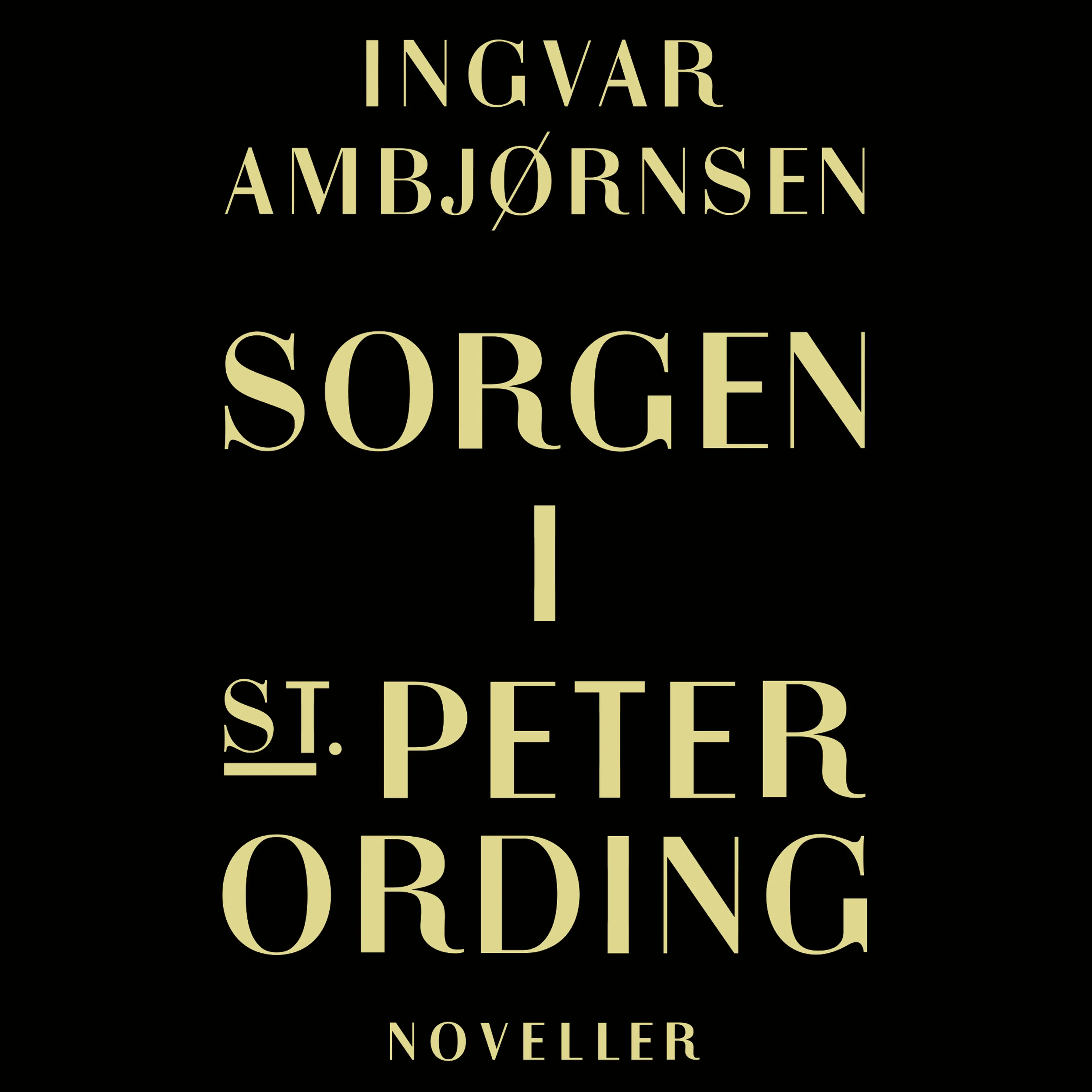 Omslag Sorgen i St. Peter Ording av Ingvar Ambjørnsen (Lydbok)