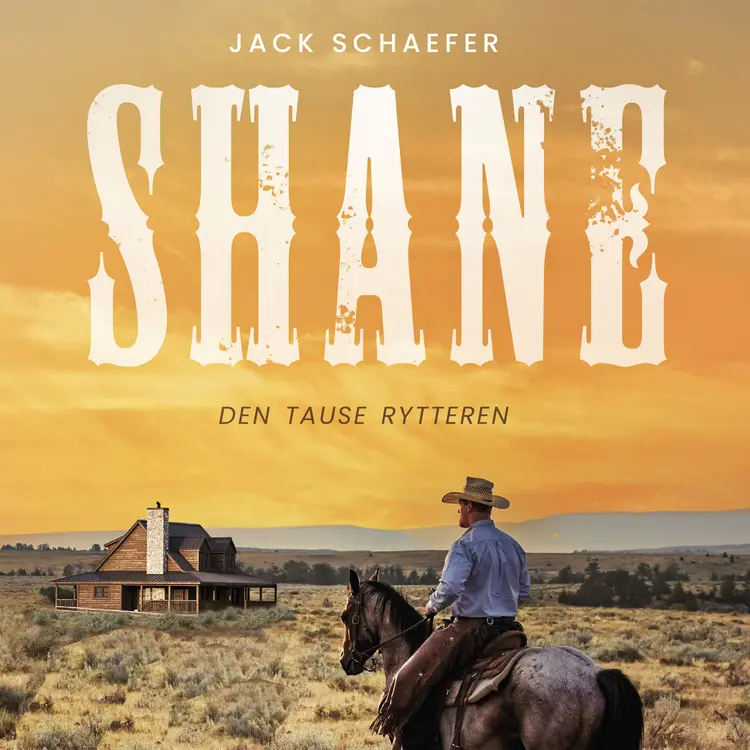 Omslag Shane av Jack Schaefer (Lydbok)